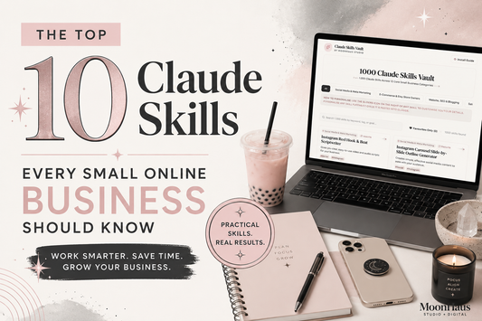 The heading of The Top 10 Claude Skills every small online business should know. With a laptop, bubble tea, a journal, lit candle, and iPhone next to it. All done in shades of pinks, whites, greys, and charcoals with a metallic-like finish 