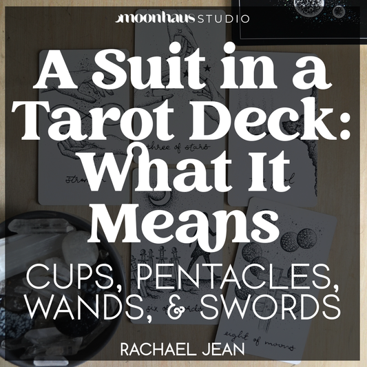 A Suit in a Tarot Deck: What It Means With Free Tarot Journal Page