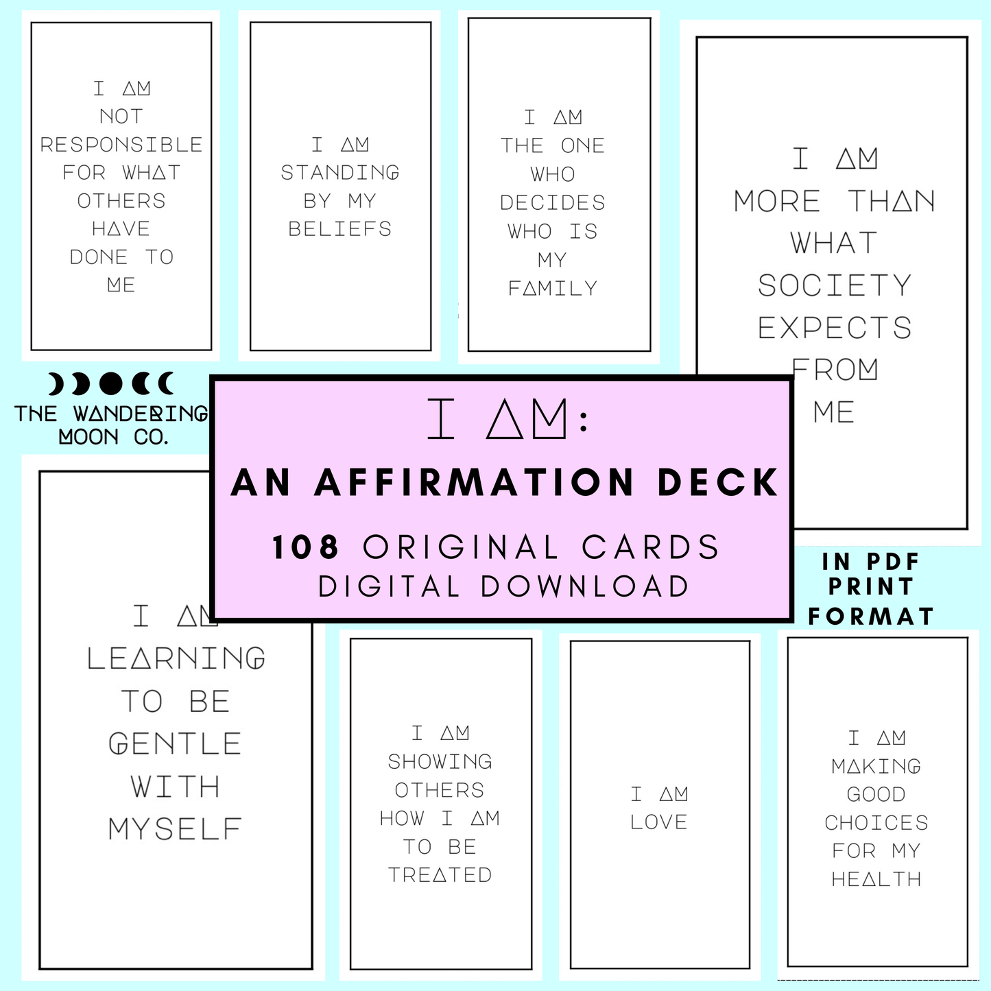 i am: a digital affirmation deck 108 cards - The Wandering Moon Co.