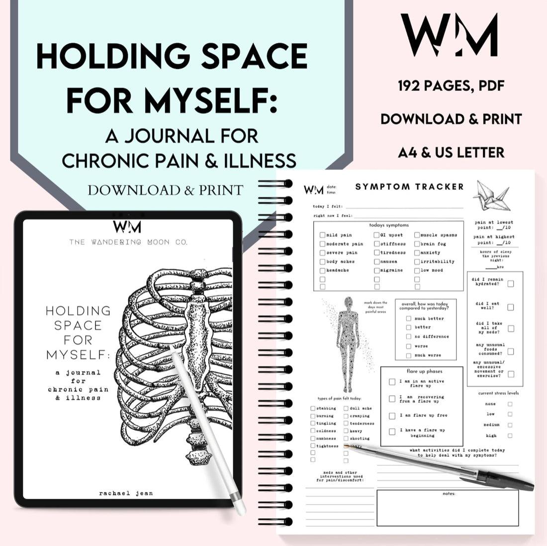 journal tracker for chronic pain & illness | printable | Holding Space for Myself - The Wandering Moon Co.